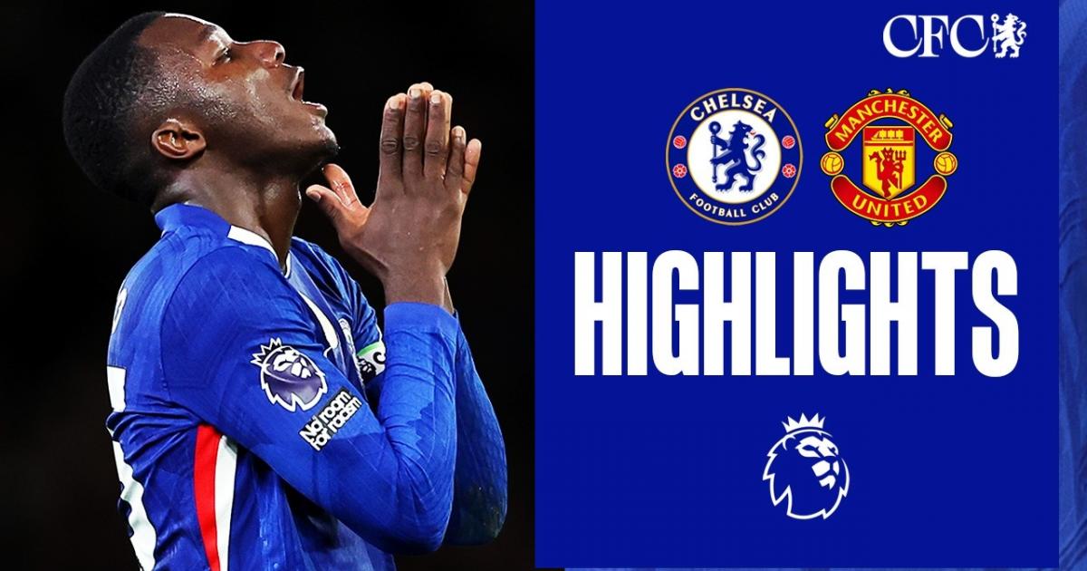 Chelsea - Manchester United highlight